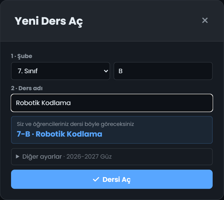 Yeni Ders Aç: önce şube, sonra ders adı (örnek)